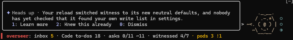 A Heads up bubble beside the Naut nautilus: your reload switched witness to its new neutral defaults, and nobody has yet checked that it found your own write list in settings, with Learn more, Knew this already and Dismiss options.